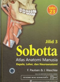 Image of Sobotta: Atlas anatomi manusia:Kepala,leher dan neoroanatomi