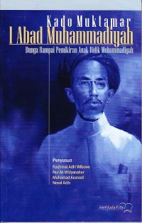 Image of Kado muktamar satu abad muhammadiyah. Bunga rampai pemikiran anak didik muhammadiyah