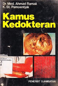 Image of Kamus Kedokteran : Arti dan Keterangan Istilah