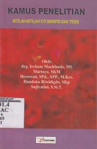 Image of Kamus Penelitian, Istilah-istilah KTI, Skripsi dan tesis