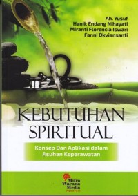 Image of Kebutuhan spritual konsep dan aplikasi dalam asuhan keperawatan