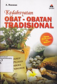 Image of Kedahsyatan Obat - Obat Tradisional