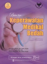 Image of Buku ajar keperawatan medikal bedah: gangguan eliminasi, gangguan kardiovaskular