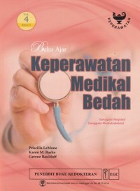 Image of Buku ajar keperawatan medikal bedah: gangguan respirasi, gangguan muskuloskeletal vol.4