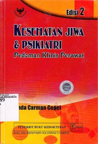 Image of Kesehatan Jiwa dan Psikiatri: Pedoman Klinis Perawat