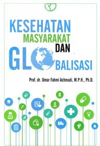 Image of Kesehatan masyarakat dan globallisasi
