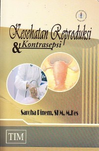 Image of Kesehatan Reproduksi dan Kontrasepsi
