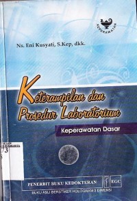 Image of Ketrampilan dan Prosedur Laboratorium Keperawatan Dasar