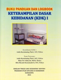 Image of Buku panduan dan logbook ketrampilan dasar kebidanan (KDK)I