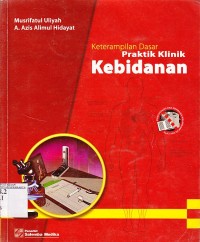 Image of Ketrampilan dasar praktik klinik kebidanan