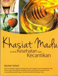 Image of Khasiat madu untuk kesehatan dan kecantikan