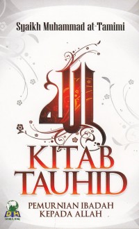 Image of Kitab Tauhid Pemurnian Ibadah Kepada Allah