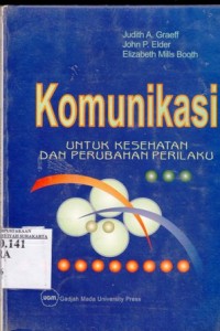 Image of Komunikasi untuk Kesehatan dan Perubahan Perilaku