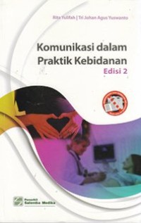 Image of Komunikasi dalam praktik kebidanan