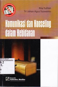 Image of Komunikasi dan Konseling dalam Kebidanan