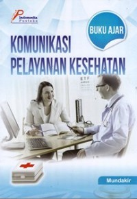 Image of Buku Ajar Komunikasi pelayanan kesehatan