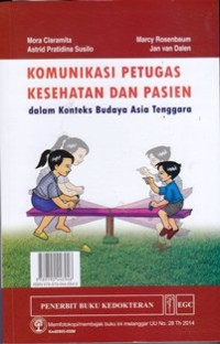 Image of Komunikasi petugas kesehatan dan pasien dalam konteks budaya asia tenggara