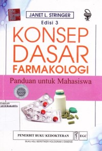 Image of Konsep Dasar Farmakologi. Panduan untuk Mahasiswa