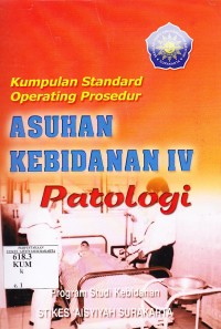Image of Kumpulan Standart Operating Prosedur Asuhan KEbidanan Patologi