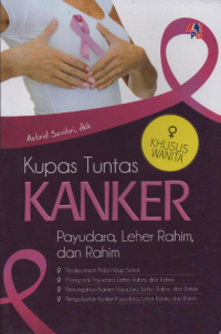 Image of Kupas Tuntas Kanker Payudara Leher Rahim & Rahim