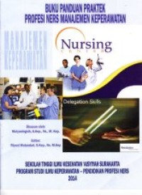 Image of Buku Panduan praktek profesi ners manajemen keperawatan