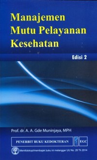 Image of Manajemen mutu pelayanan kesehatan edisi 2