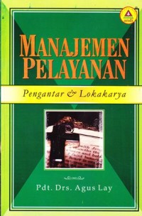 Image of Manajemen pelayanan pengantar dan lokakarya
