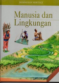 Image of Indonesian haritage manusia dan lingkungan