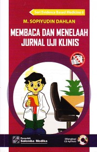 Image of Membaca dan MEnelaah Jurnal Uji Klinis
