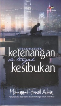 Image of Mencari ketenangan di tengah kesibukan