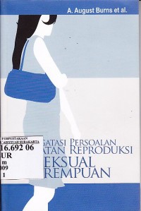Image of Mengatasi Persoalan Kesehatan Reproduksi dan Seksualitas Perempuan