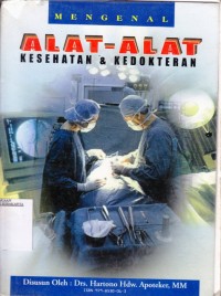 Image of Mengenal Alat - ALat Kedokteran