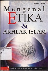 Image of Mengenal etika dan akhlak islam