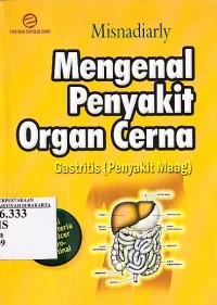 Image of Mengenal Penyakit Organ Cerna - Gastritis (Penyakit Maag)