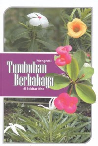Image of Mengenal tumbuhan berbahaya di sekitar kita