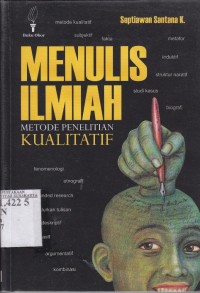 Image of Menulis ilmiah metode penelitian kualitatif