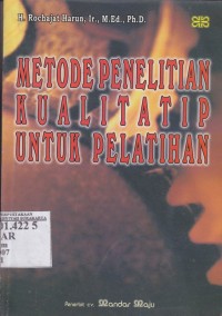 Image of Metode penelitian kualitatif untuk pelatihan