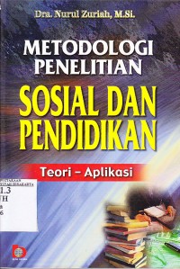 Image of Metodologi penelitian sosial dan pendidikan teori dan aplikasi