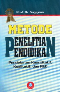 Image of Metode penelitian kuantitatif kualitatif dan R&D