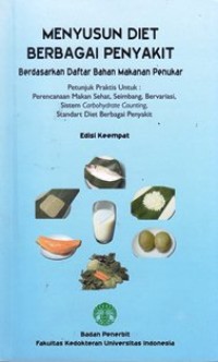 Image of Menyusun diet berbagai penyakit berdasarkan daftar bahan makanan penukar