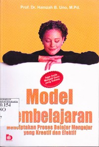 Image of Model pembelajaran menciptakan proses mengajar yang kreatif dan efektif
