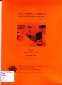 Image of Modul bahasa inggris 2 untuk mahasiswa keperawatan