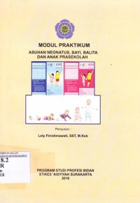 Image of Modul Praktikum Asuhan Neonates, Bayi, Balita dan Anak Pra Sekolah