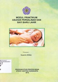 Image of Modul Praktikum Asuhan Persalinan dan Bayi Baru Lahir