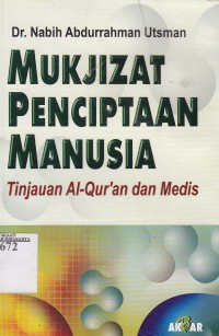 Image of Mukjizat penciptaan manusia. tinjauan Al Qur'an dan medis