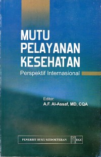 Image of Mutu Pelayanan Kesehatan Perspektif Internasional