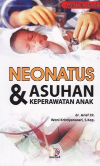 Image of Neonatus dan asuhan keperawatan anak