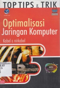 Image of Top Tips & Trik Optimalisasi Jaringan Komputer Kabel & Nirkabel