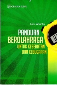 Image of Panduan berolahraga untuk kesehatan dan kebugaran